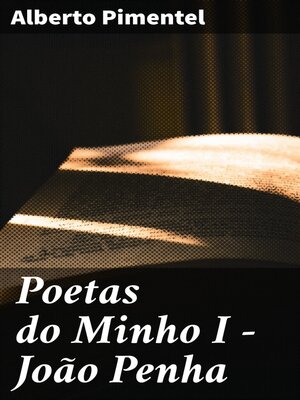 cover image of Poetas do Minho I--João Penha